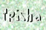 Trisha