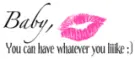 you can have whatever you like...