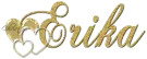 Erika.