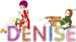 DENISE