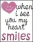 when i see you my heart smiles