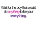 wait for the boy