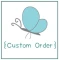 custom ORDER