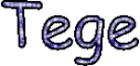 Tege name
