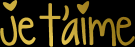 je t`aime
