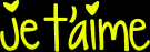 je t`aime