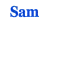 Sam