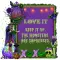 Love it-Keep it up