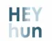 hey hun