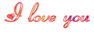 i love you