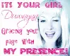 Its your girl - Duwayna