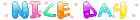 nice day