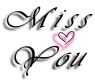 miss you 