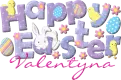Happy Easter Valentyna