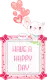 HAVE A HAPPY DAY