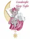Goodnight Sleep Tight