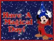 Have A Magical Day!