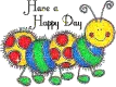 Have a Happy Day