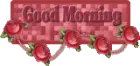good morning