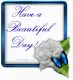 have a beautiful day