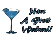 Have a great weekend