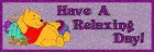 Have A Relaxing Day!