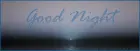 Good Night