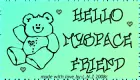 Hello MySpace Friend