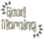 Diamond Pierced Text - Good Morning