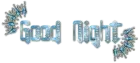 Diamond Pierced Text - Good Night