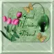 Good Morning Friend
