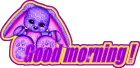 good morning