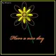 Have a nice day