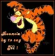 tigger bouncin by to say hi
