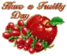 Apples and Grapes - Have a Fruitty Day