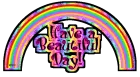 Have a Beautiful Day!