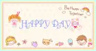 HAPPY DAY