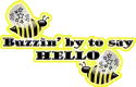 Buzzin by to say Hello
