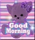 good morning