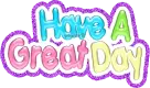 have a great day
