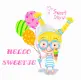 HELLO SWEETIE
