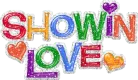 Showin Love