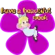 have a beautiful week