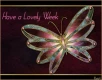 Have a Lovely Week