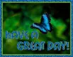Have A Great Day!