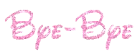 Bye-Bye