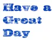 Have a great day