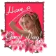 Have a Great day!