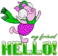 Hello my friend