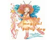 have a magical fairy day
